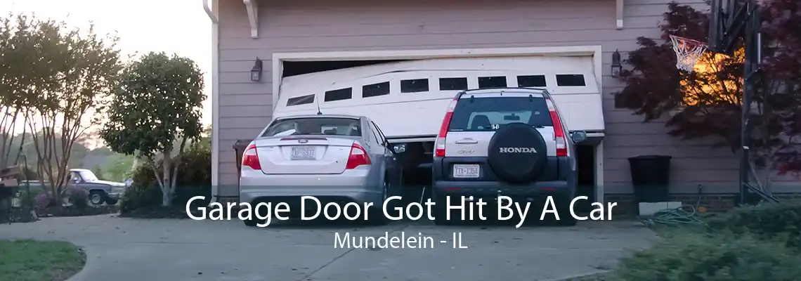 Garage Door Got Hit By A Car Mundelein - IL