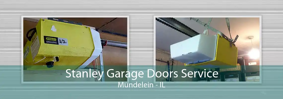 Stanley Garage Doors Service Mundelein - IL